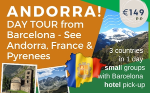 Day Tour from Barcelona to Andorra, France & Pyrenees Mountains
