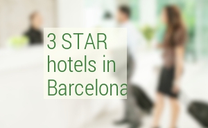 Best 3 Star hotels in Barcelona. Mid-range hotels Barcelona