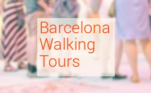 Top 10 Barcelona walking tours
