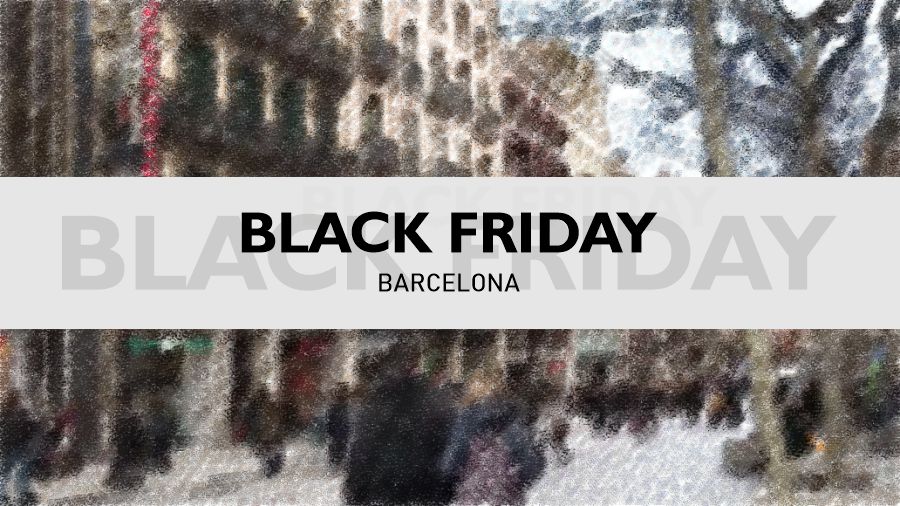 Black Friday Barcelona