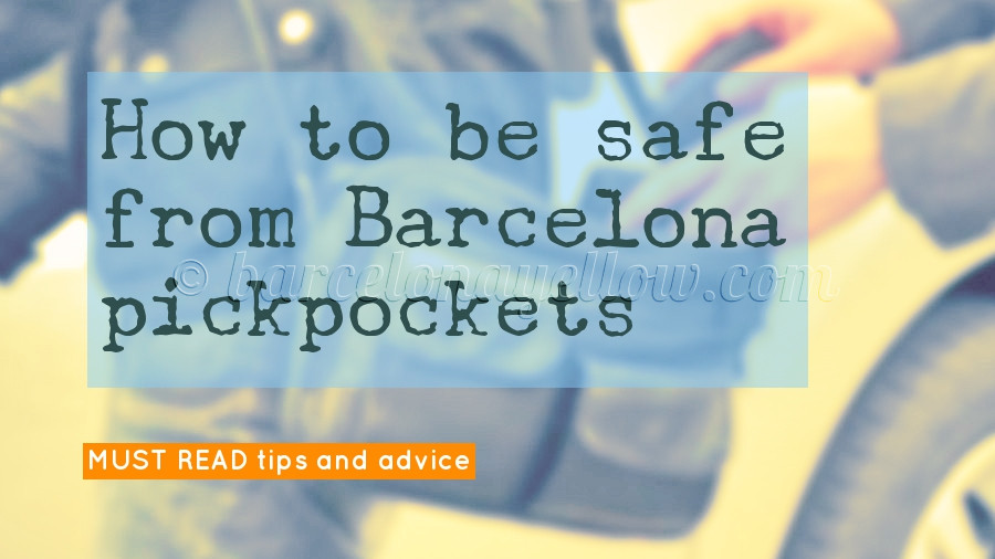 Barcelona Pickpocket Safety Tips - HL Assurance