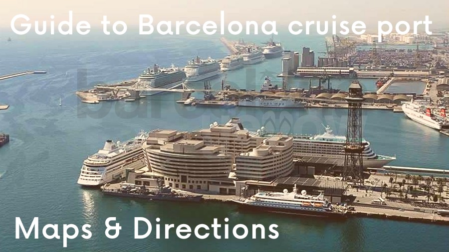 Barcelona 2024 - Map Barcelona cruise ship terminals and Moll Adossat pier  at Barcelona port