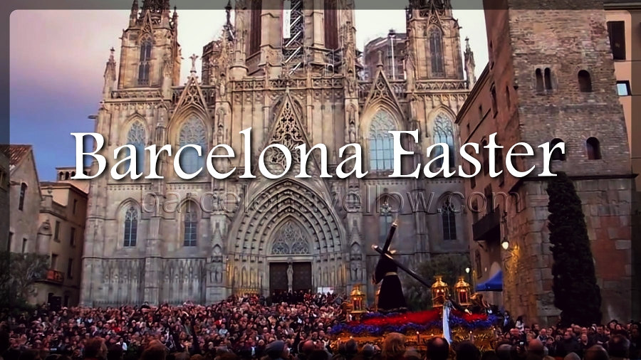 Things to do Easter Barcelona 