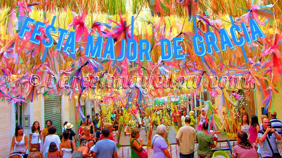 Barcelona 2020 Festa Major De Gracia Barcelona 2019 Top Things